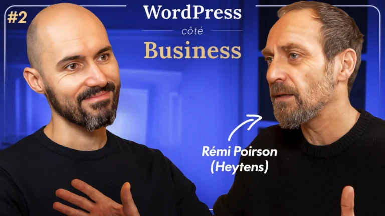 Miniature WordPress côté Business épisode 2 - Heytens